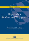 Buchcover Bayerisches Straßen- und Wegegesetz