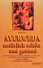 Buchcover Ayurveda - natürlich schön und gesund