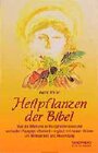 Buchcover Die Heilpflanzen der Bibel