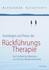 Buchcover Grundlagen und Praxis der Rückführungstherapie