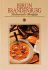 Buchcover Berlin Brandenburg - Kulinarische Streifzüge