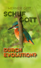 Buchcover Schuf Gott durch Evolution?