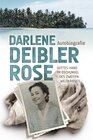 Buchcover Darlene Deibler Rose Autobiografie