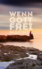 Buchcover Wenn Gott frei macht