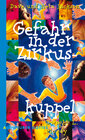 Buchcover Gefahr in der Zirkuskuppel