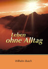 Buchcover Leben ohne Alltag