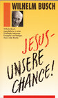 Buchcover Jesus - unsere Chance!