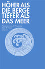 Buchcover Höher als die Berge, tiefer als das Meer