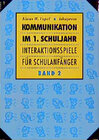 Buchcover Kommunikation im 1. Schuljahr.