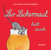 Buchcover Leo Leckermaul hält durch