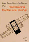 Buchcover Flexibilisierung - Problem oder Lösung?