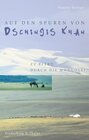 Buchcover Auf den Spuren von Dschingis Khan