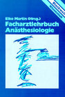 Buchcover Facharztlehrbuch Anästhesiologie