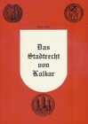 Buchcover Das Stadtrecht von Kalkar