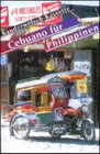 Buchcover Cebuano (Visaya) für die Philippinen - Wort für Wort / Cebuano (Visaya) für die Philippinen Wort für Wort