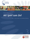 Buchcover Mit Spiel zum Ziel