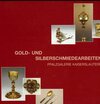 Buchcover Gold- und Silberschmiedearbeiten Pfalzgalerie Kaiserslautern