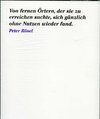 Buchcover Peter Rösel. Von fernen Örtern, der sie zu erreichen suchte, sich gänzlich ohne Nutzen wieder fand