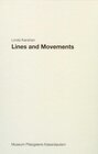 Buchcover Linda Karshan. Lines and Movements - Bewegung und Linie