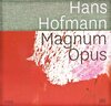 Buchcover Hans Hofmann - Magnum Opus