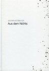 Buchcover Jochen Kitzbihler - Aus dem Nichts