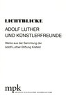 Buchcover Lichtblicke - Adolf Luther und Künstlerfreunde