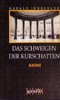 Buchcover Das Schweigen der Kurschatten