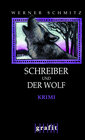 Buchcover Schreiber und der Wolf