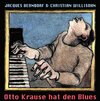 Buchcover Otto Krause hat den Blues
