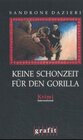 Buchcover Keine Schonzeit für den Gorilla