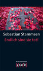 Buchcover Endlich sind sie tot!