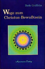 Buchcover Wege zum Christus-Bewusstsein