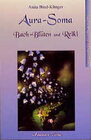 Buchcover Aura-Soma, Bachblüten und Reiki