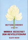 Buchcover Die Mutter. Die Biographie / Mirra begegnet dem Revolutionär