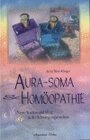 Buchcover Aura-Soma und die Homöopathie
