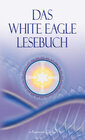Buchcover Das White Eagle Lesebuch