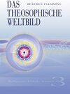 Buchcover Das Theosophische Weltbild. Band 3