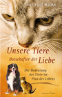 Buchcover Unsere Tiere - Botschafter der Liebe