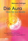 Buchcover Die Aura – Das Tor zur Seele