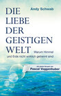 Buchcover Die Liebe der Geistigen Welt