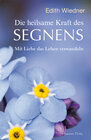 Buchcover Die heilsame Kraft des Segnens