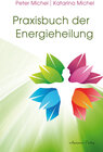 Buchcover Praxisbuch der Energieheilung