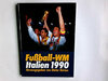 Buchcover Fussballweltmeisterschaft 1990 Italien