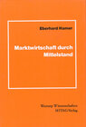Buchcover Marktwirtschaft durch Mittelstand