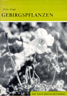 Buchcover Gebirgspflanzen - insbesondere Alpenpflanzen