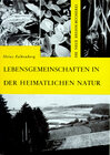Buchcover Lebensgemeinschaften in der heimatlichen Natur