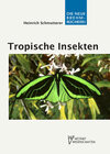Buchcover Tropische Insekten - Meisterwerke der Evolution