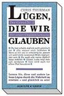 Buchcover Lügen, die wir glauben