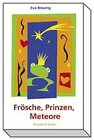 Buchcover Frösche, Prinzen, Meteore