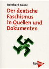 Buchcover Der deutsche Faschismus in Quellen und Dokumenten
